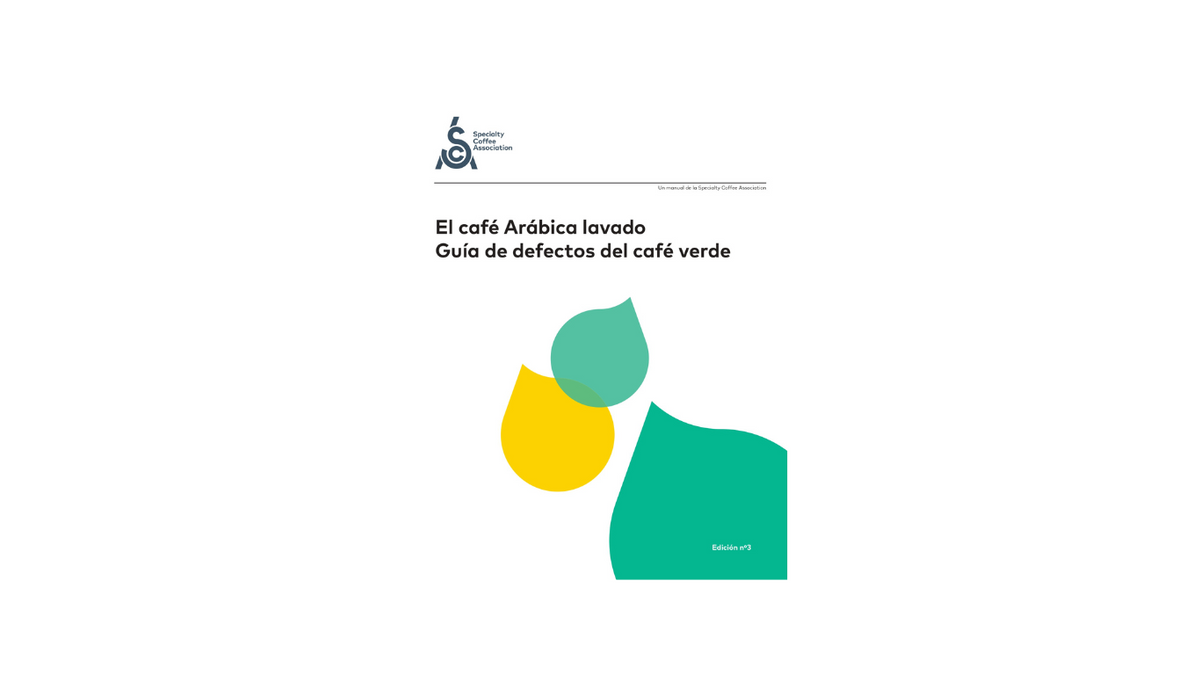 SCA The Arabica Green Coffee Defect Guide Spanish – MIKAH World